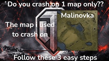 World of tanks crashes on 1 specific map?? Try these 3 easy steps!!