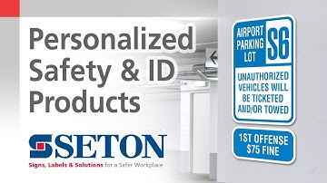 Custom Safety & Identification Products | Seton Video