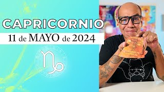 CAPRICORNIO | Horóscopo de hoy 11 de Mayo 2024 | Vas a ser el David Copperfield del zodíaco