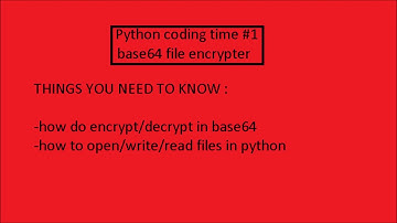 Python coding time#1 base64 file encrypter