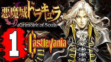 Castlevania: Grimoire of Souls Gameplay Walkthrough Part 1 Let