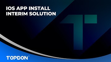 How to Install TOPDON iOS Apps on Apple Devices
