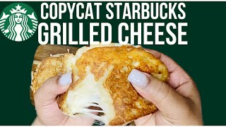 Starbucks GRILLED CHEESE