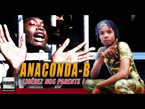 ANACONDA-B - LIBÉREZ NOS PARENTS (2018)