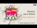 Beatles para bebs  yellow submarine