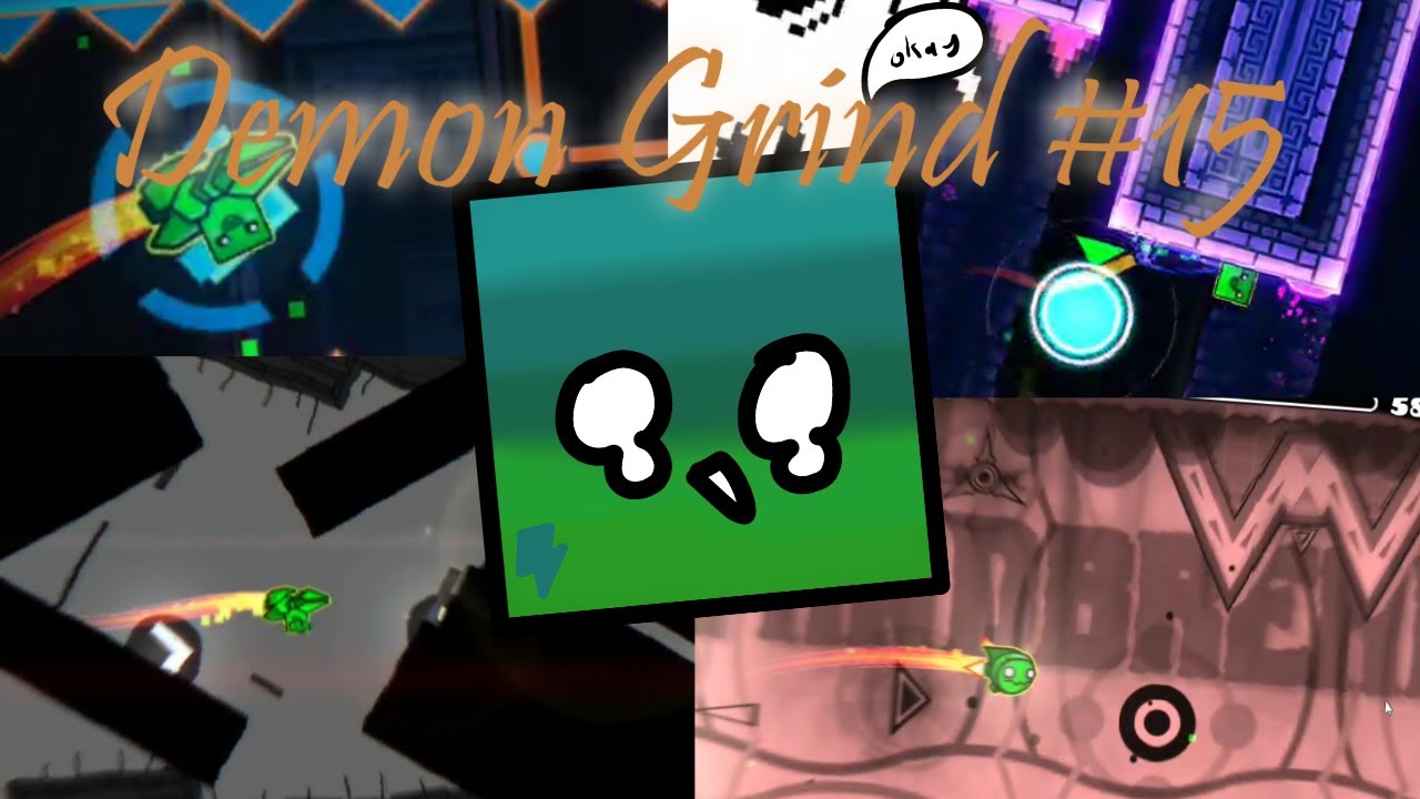 Geometry Dash \\ Demon Grind No.15 - YouTube
