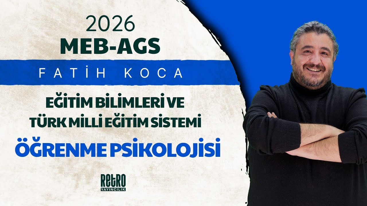 54) Öğrenme Psikolojisi | Diğer Kuramlar | Hümanizm | Rother | Hebb | Vygosky  | Fatih KOCA - 2026
