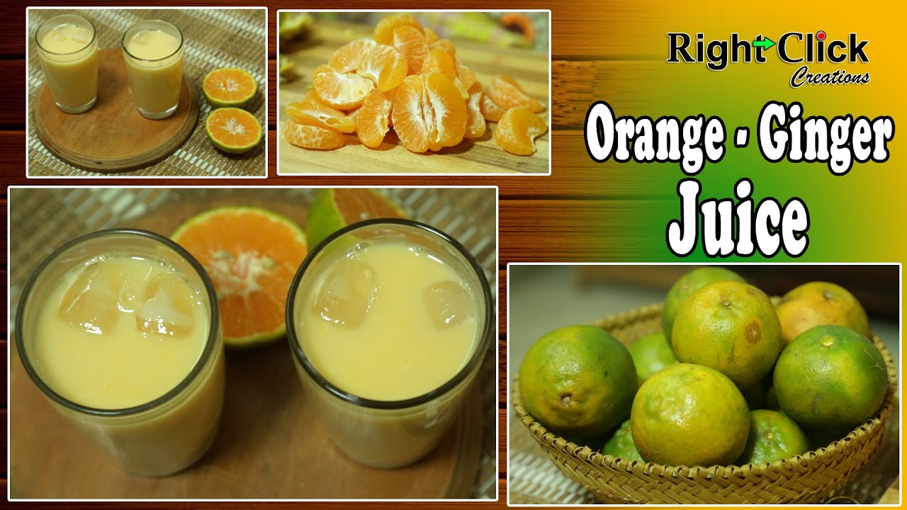 orange ginger juice recipe how to make orange ginger juice orange