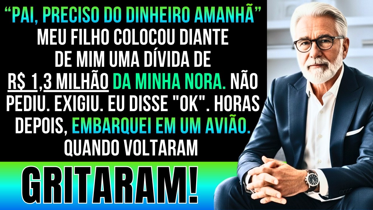 Meu Filho Me Obrigou A Pagar A Dívida De R$ 1,3 Milhão Da Minha Nora