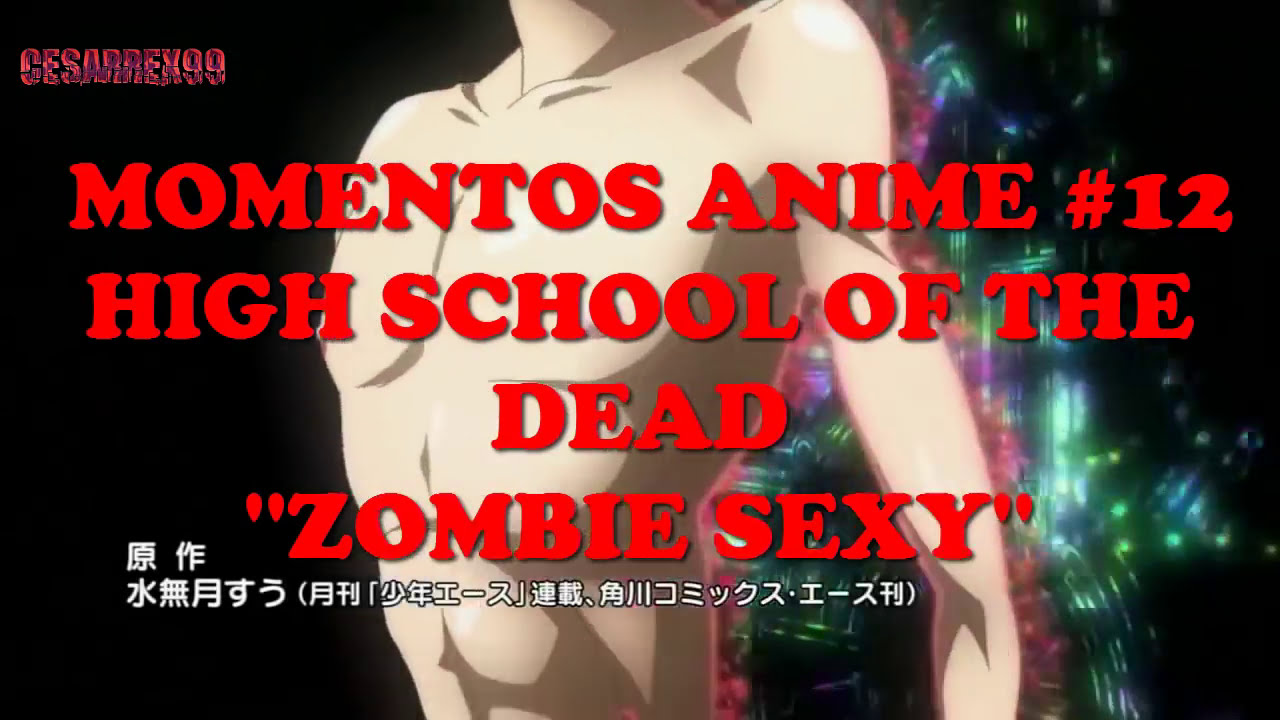 ZOMBIES, ECCHI? QUE MAS PUEDO PEDIR - Highschool of the dead #1 - BiliBili