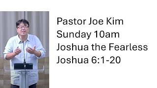 Joshua the Fearless (Joshua 6: 1-20)