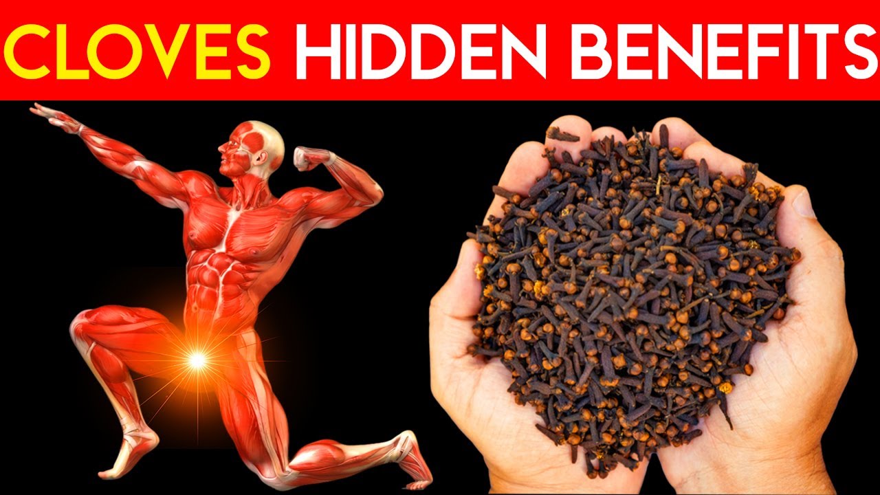 Consume 2 Cloves Daily for Your Body's Surprising Health Boost Cloves Benefits YouTube