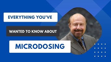 Everything You’ve Wanted to Know About Microdosing with Dr James Fadiman (USA)