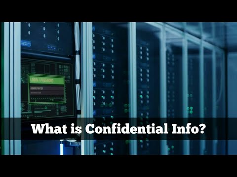 What is Confidential Information?
