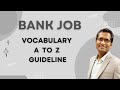 Bank Job Preparation: ভোকাবুলারি প্রস্তুতির A to Z গাইডলাইন