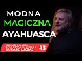 Modna magiczna ayahuasca 3  pytania od widza  luczaj100 dzika kuchnia dziki ogrda