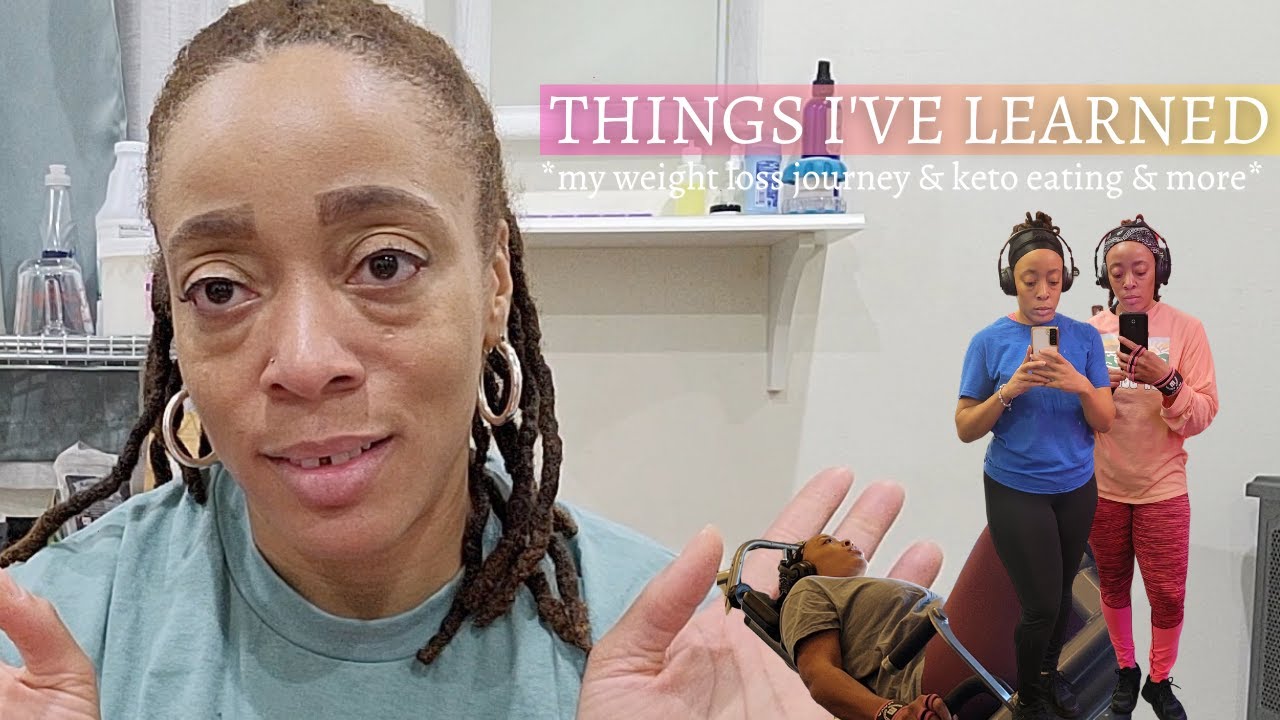 8 THINGS I'VE LEARNED DURING MY WEIGHT LOSS JOURNEY WEIGHT LOSS