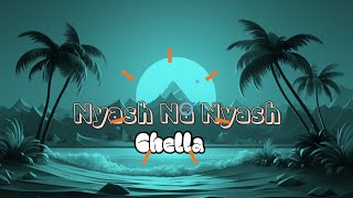 Nyash Na Nyash_ Chella