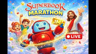 🔴 LIVE Superbook Marathon! Nonton Cerita Alkitab Seru untuk Anak | Road to 1 Million Subscriber