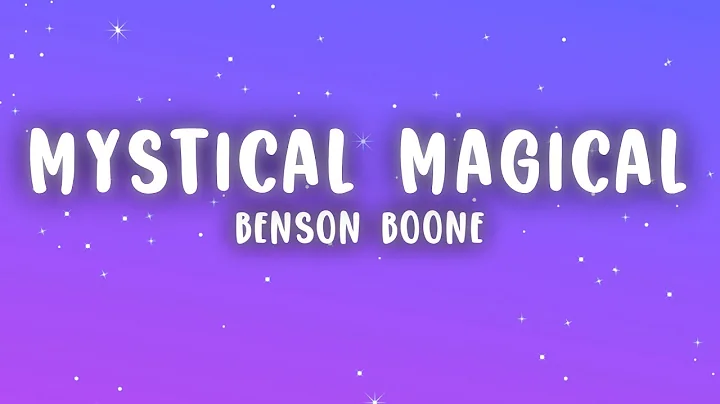 Benson Boone - Mystical Magical (Lyrics)