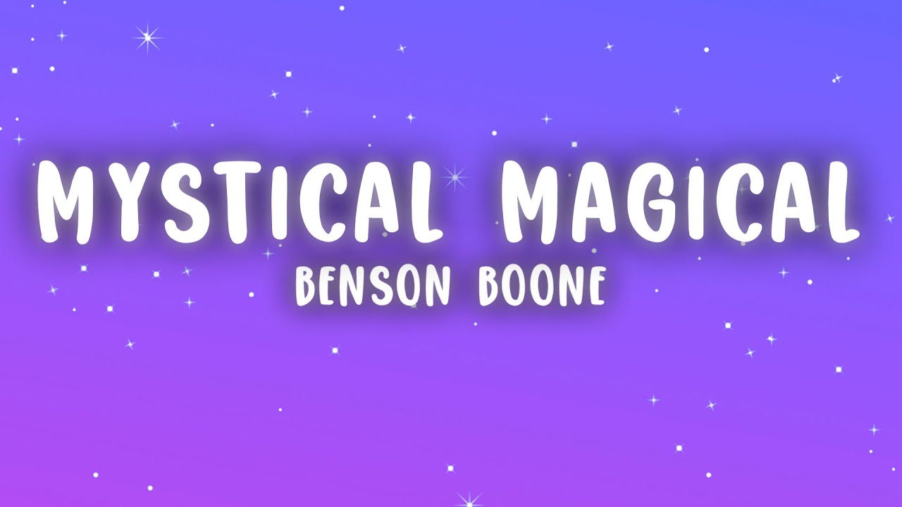 Benson Boone - Mystical Magical (Lyrics) Benson Boone - Mystical Magical (Lyrics)