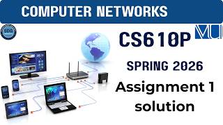 Famous cs610p Assigment 1 solution Spring  2026 |  Cs610p solution | Step by step solution Net Worth