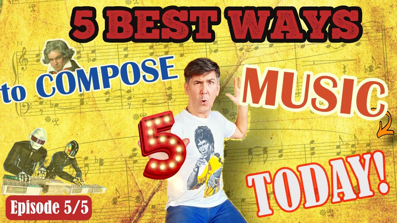 The 5 Best Ways To COMPOSE MUSIC TODAY Episode 5 YouTube the-5-best-ways-to-compose-music-today-episode-5-youtube