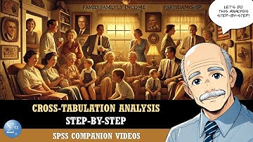 Cross Tabulation Analysis with SPSS Step-by-Step Tutorial