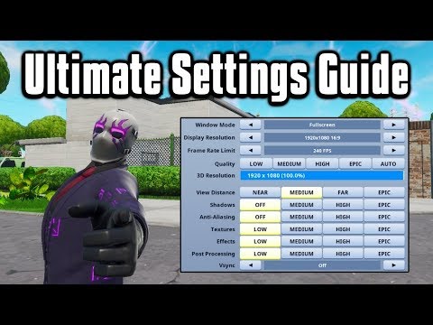 Ultimate PC + Console Settings Guide - Fortnite Battle Royale
