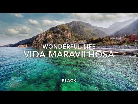 Wonderful Life - Black - Vida Maravilhosa -Tradução & Legenda