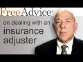 Dealing with an Insurance Adjuster