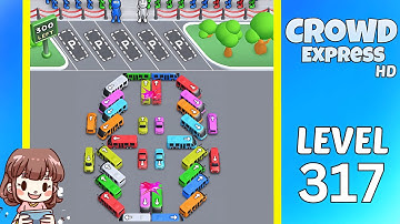 Crowd Express Level 317 Solution Walkthrough