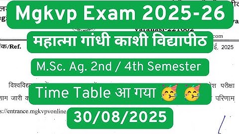 mgkvp msc agriculture 2nd/4th semester time table 2025 | mahatma gandhi kashi vidyapeeth time table 