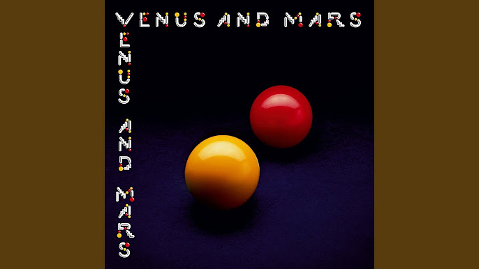 16- Wings- Venus and Mars (Full Album) - YouTube