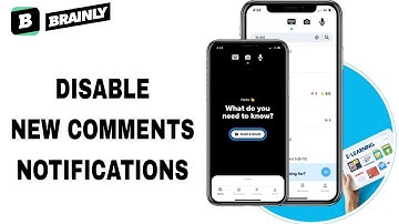 How To Disable New Comments Notifications On Brainly App
