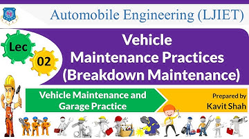 L 02 Vehicle Maintenance Practices Part-1 | Vehicle Maintenance and Garage Practice | Automobile