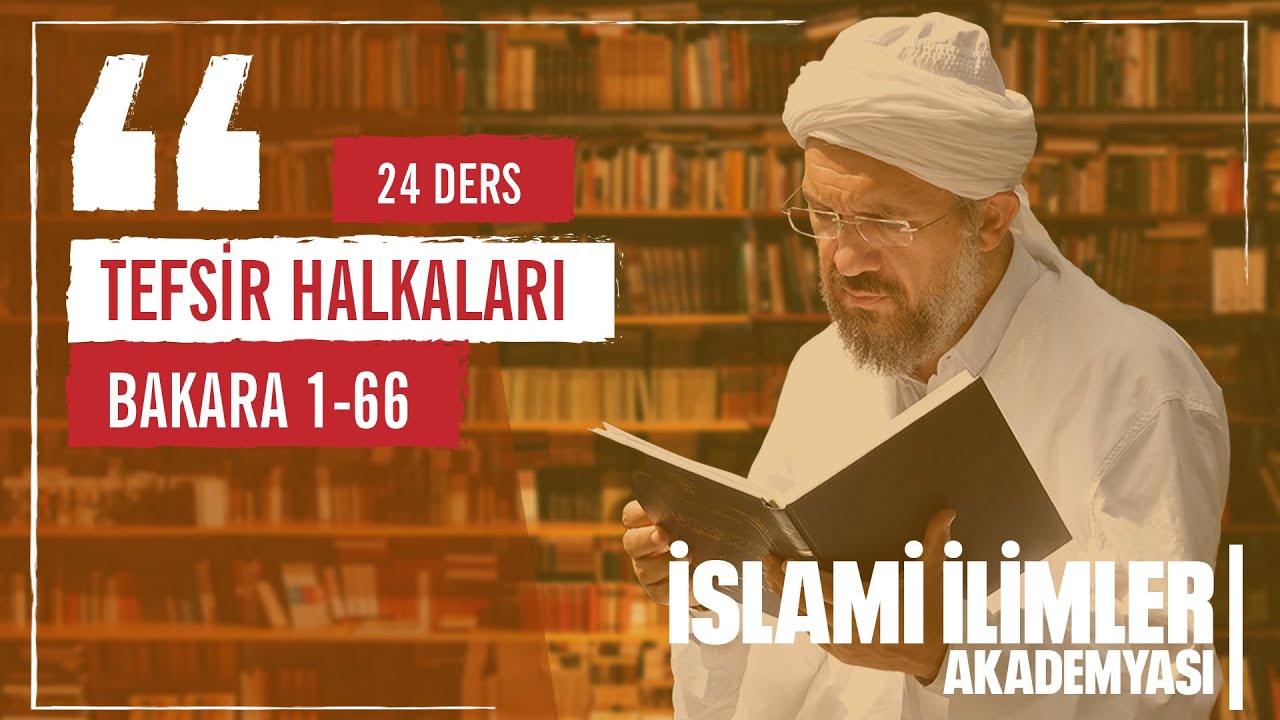 Tefsir 2/22 - Bakara Sûresi (62) - İhsan Şenocak