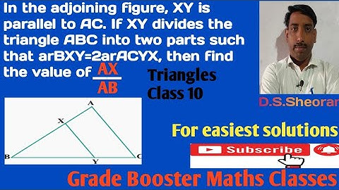 XY is parallel to AC and XY divides triangle ABC in two parts such that arBXY=2arACYX