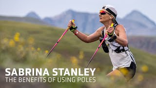 Sabrina Stanley | The Benefits of Using Poles | LEKI