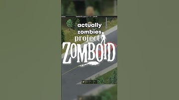 Project Zomboid has Zombies #shorts