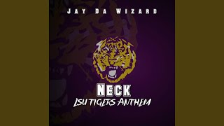 Neck (Lsu Tigers Anthem)