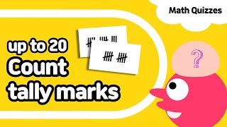 Counting up to 20 #2 | Tally marks | Kindergarten & Grade1 Math Quiz