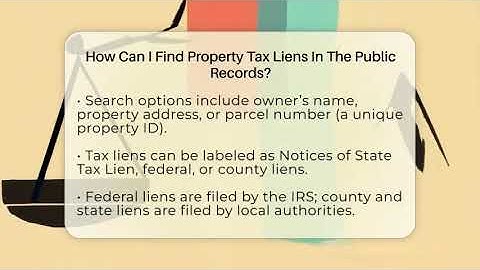 How Can I Find Property Tax Liens In The Public Records? - Property Taxes Uncovered