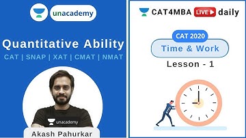 Time & Work L1| Quantitative Ability | Unacademy CAT4MBA | Akash Pahurkar