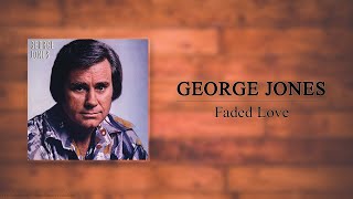 Watch George Jones Faded Love video