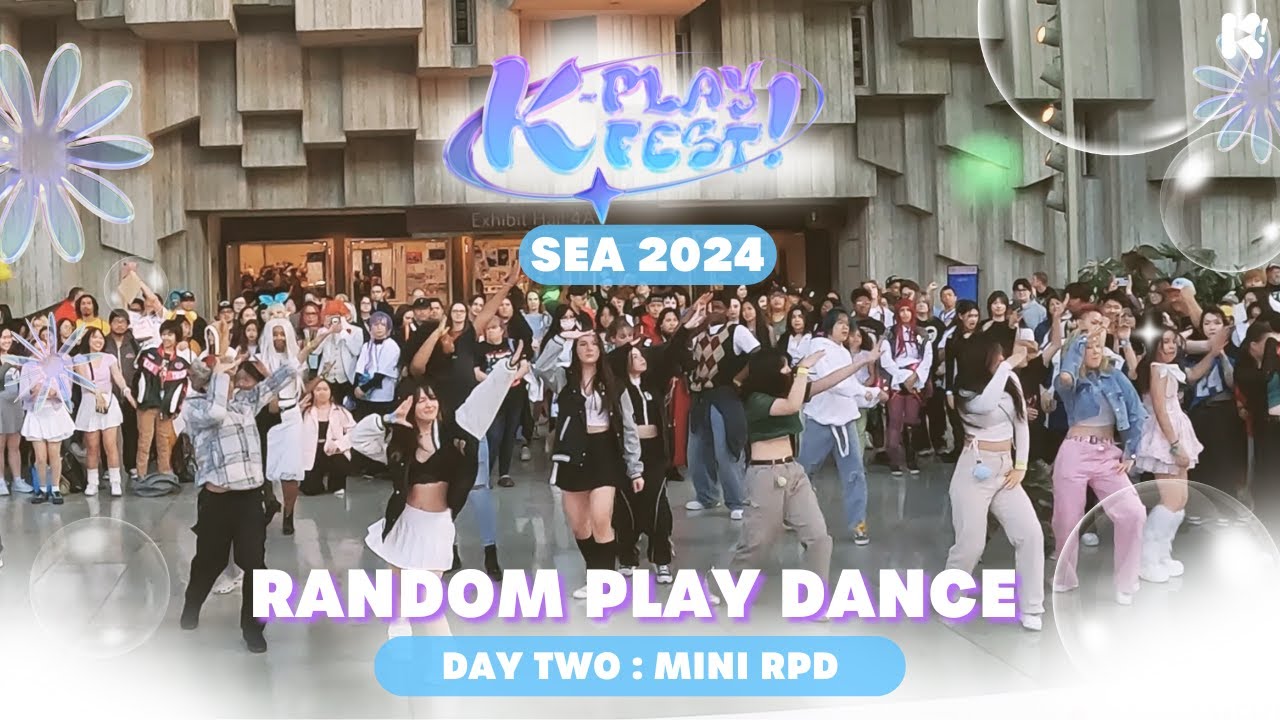 [RANDOM PLAY DANCE] K-PLAY! FEST Seattle 2024 | DAY 2 : MINI RPD - YouTube
