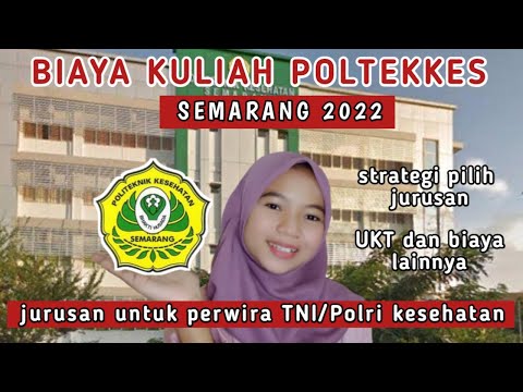 Biaya kuliah MAHAL di Poltekkes Semarang? bener gak sih?