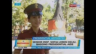 Senior Insp. Sofia Loren Deliu, bagong presidential aide