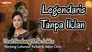 Lagu Sunda Pilihan Terpopuler: Doel Sumbang \u0026 Iis Ariska BBR (Bentang Luhureun Ka’bah \u0026 Hakim Cinta)