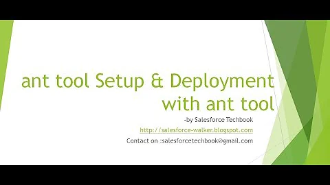 Ant Tool Setup and Deployment